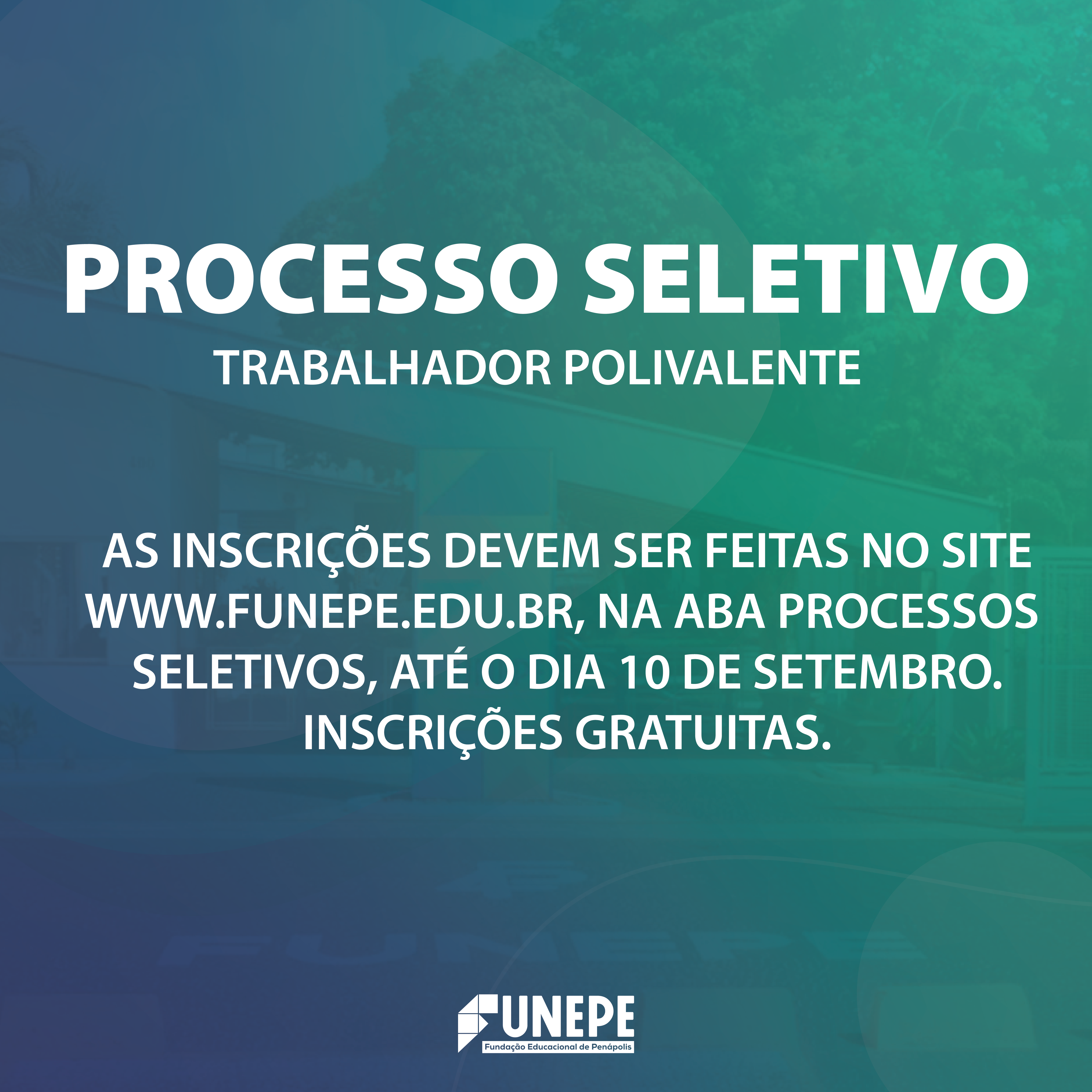 FUNEPE abre Processo Seletivo para Contratação de Trabalhador  Polivalente