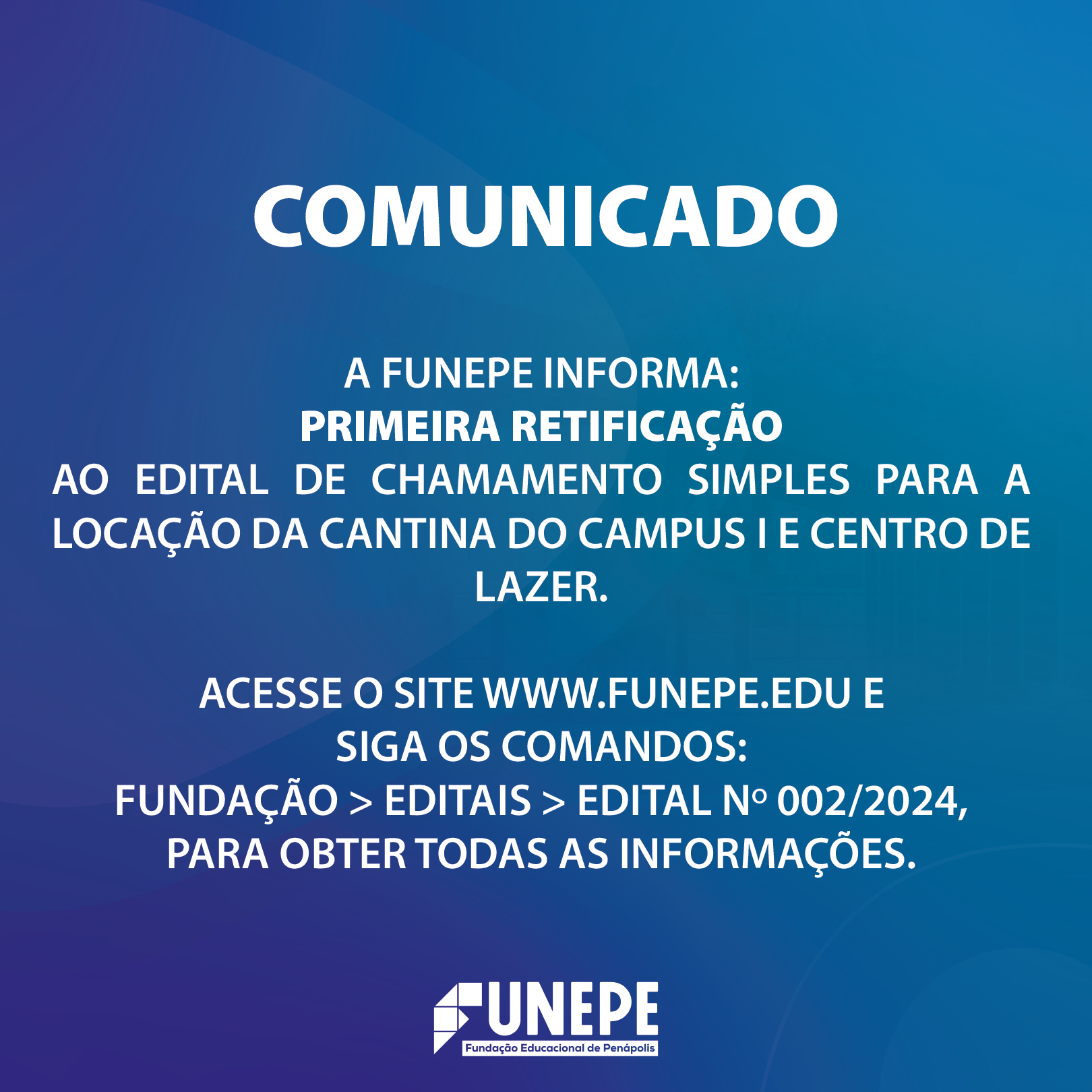Retificação - Edital de Chamamento Simples para Locação de Cantina