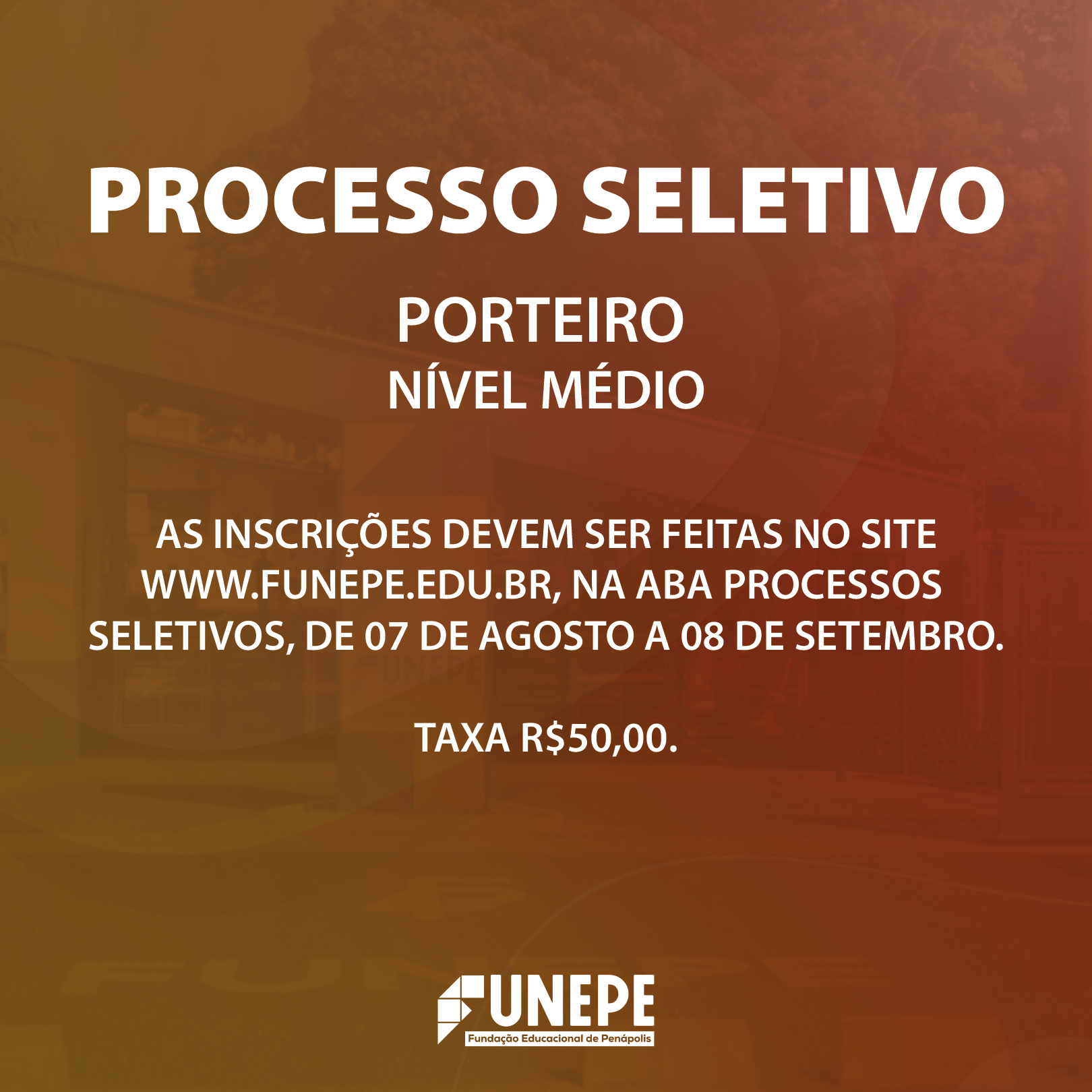 FUNEPE abre processo seletivo para nível médio