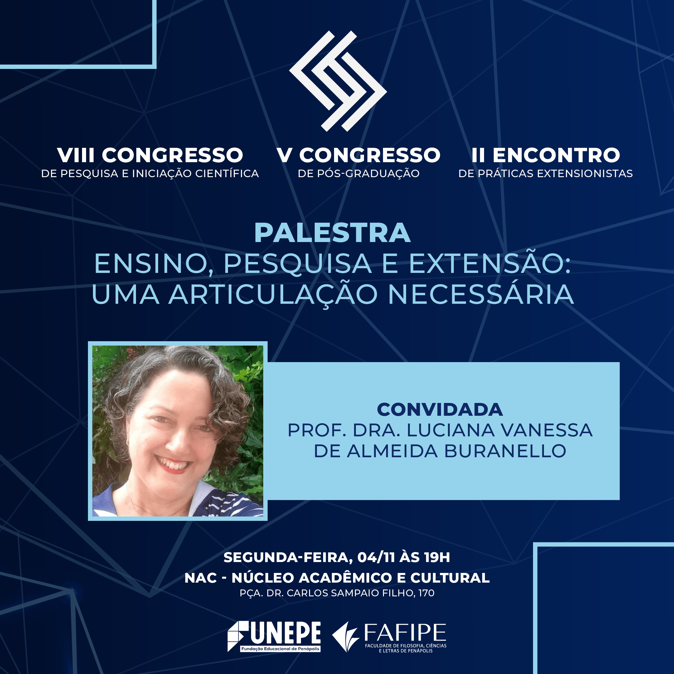Palestra de abertura do VIII Congresso Científico acontece no Núcleo Acadêmico e Cultural da FUNEPE