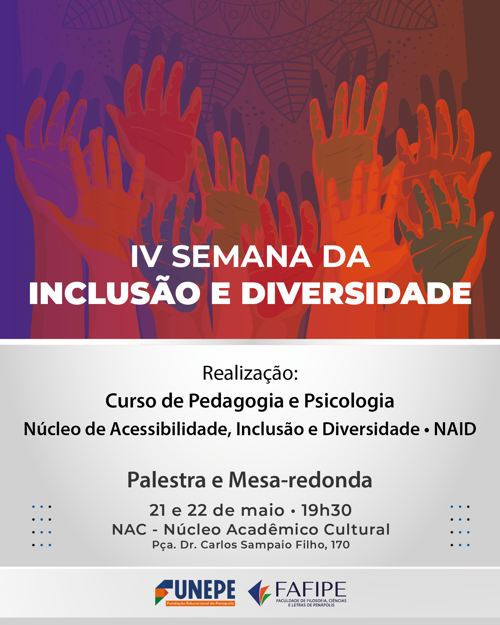 Cursos de Pedagogia e Psicologia promovem IV Semana da Inclusão e Diversidade 