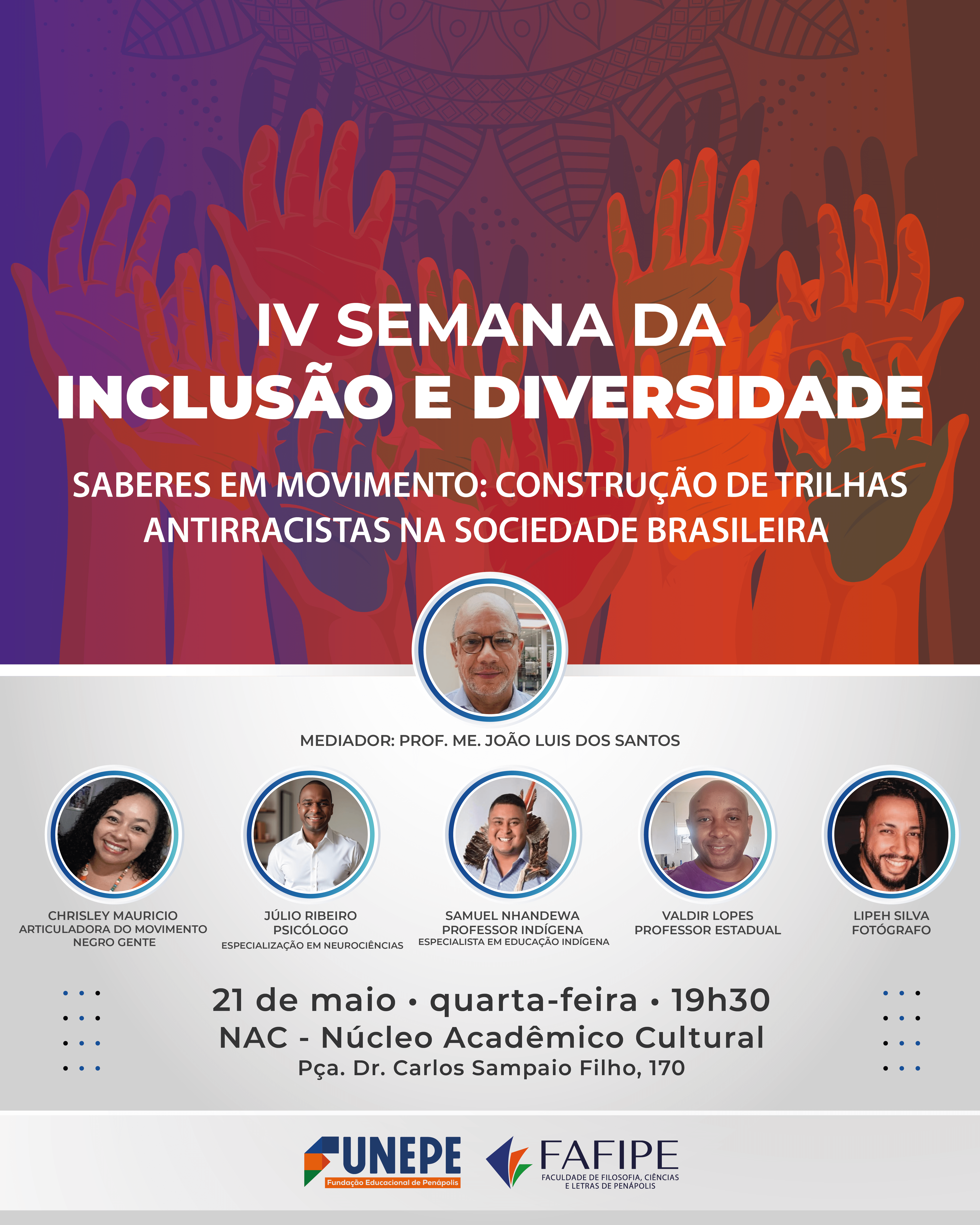 Imagem da notícia Cursos de Pedagogia e Psicologia promovem IV Semana da Inclusão e Diversidade