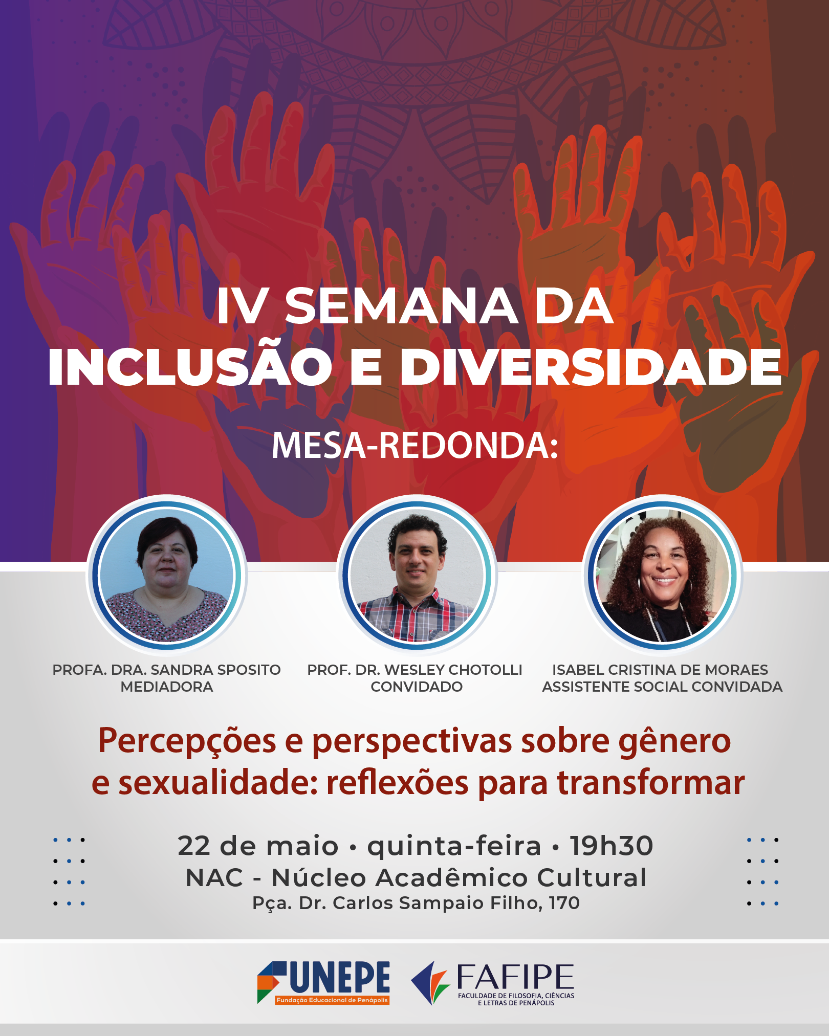 Imagem da notícia Cursos de Pedagogia e Psicologia promovem IV Semana da Inclusão e Diversidade