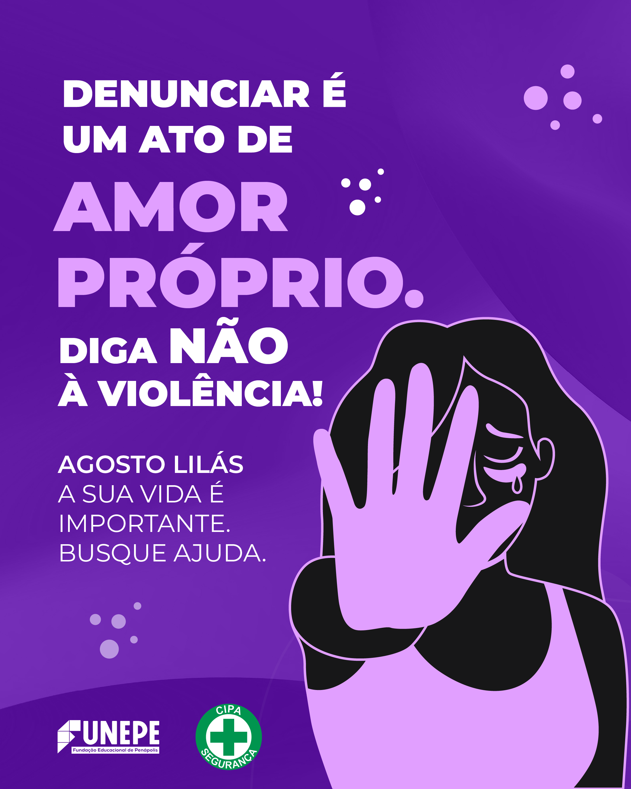 Agosto Lilás: Mês de Conscientização e Combate à Violência Contra a Mulher