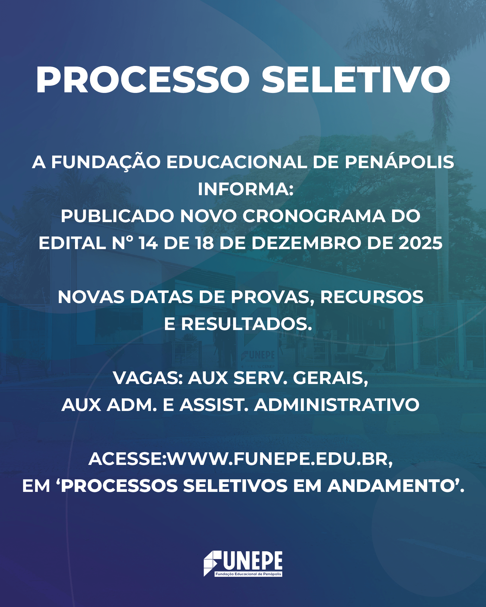 Processo Seletivo para Contratação Conta com Novo Cronograma de Atividades