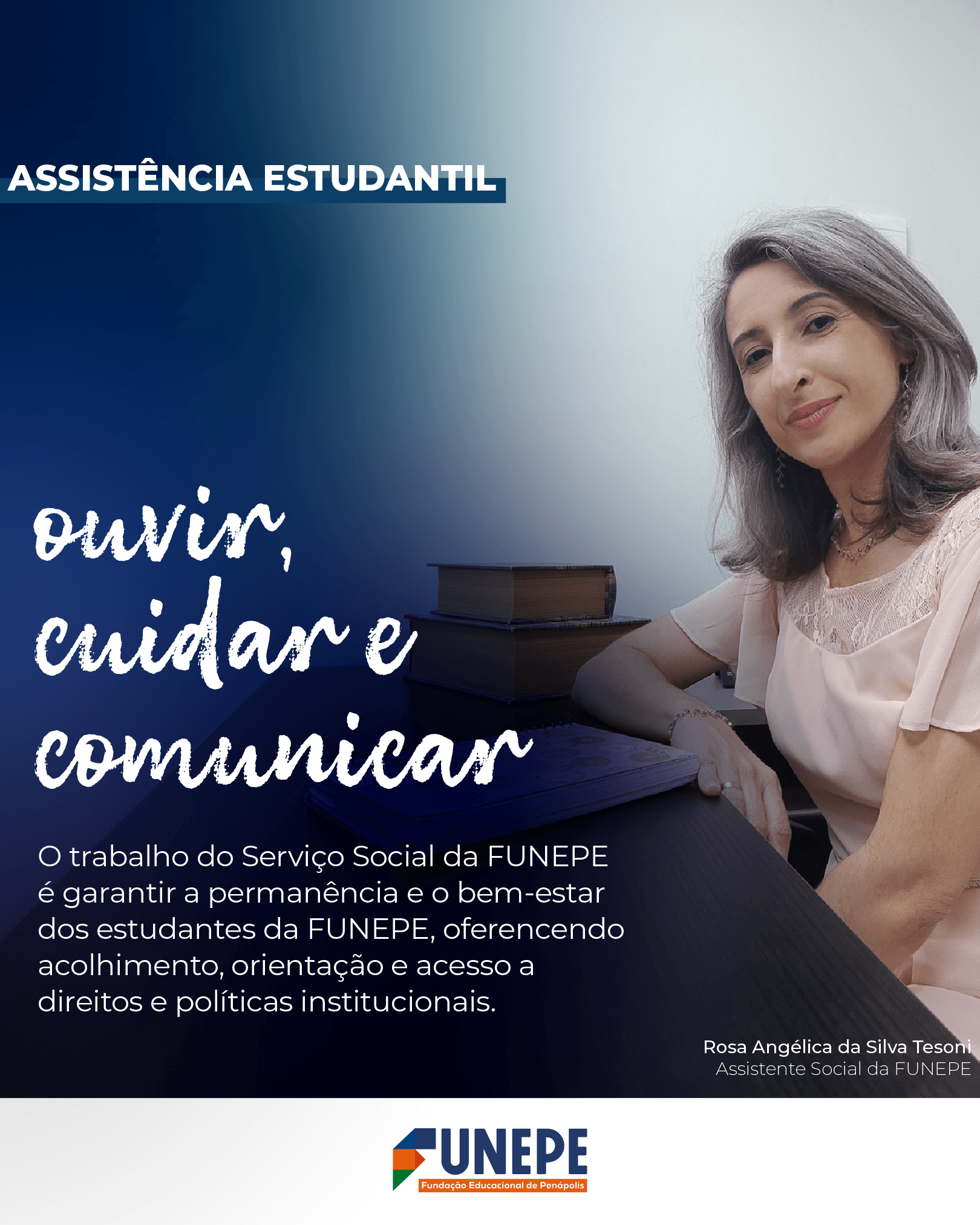 FUNEPE fortalece permanência estudantil com atendimento do Serviço Social integrado ao NAI