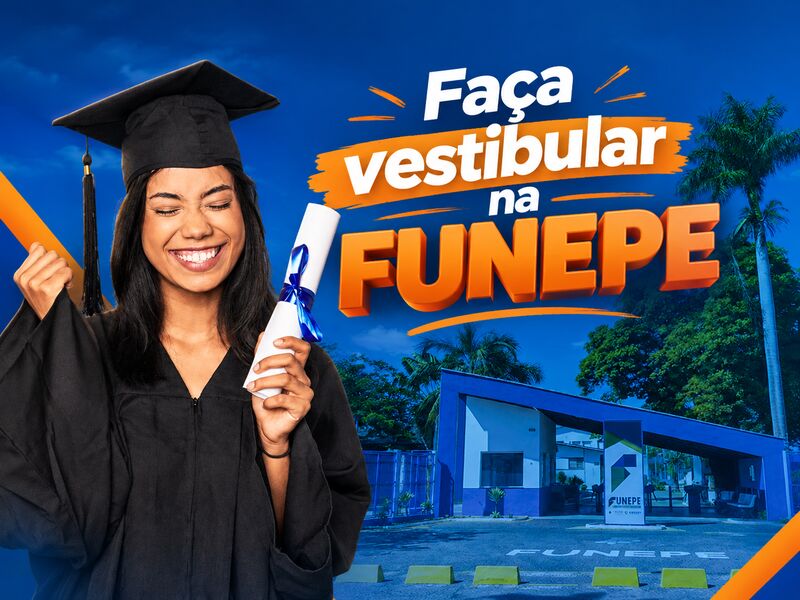 VESTIBULAR FUNEPE 2027 - Medicina e Cursos Tradicionais com inscrições abertas são referência na região